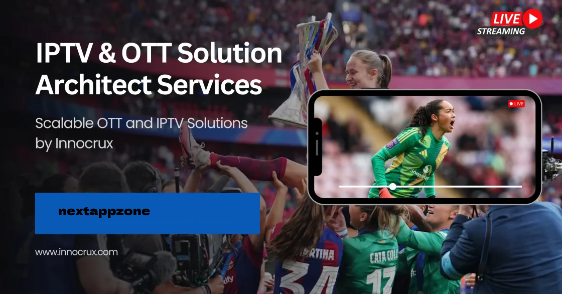 IPTV Streaming Solution: A Comprehensive Guide for OTT Providers