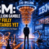 IBM: The $10 Billion Gamble Nobody Fully Understands Yet