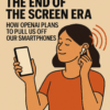 OpenAI is building a 'family of devices' to pull you off your smartphone. The screen era isn't dying — it's being demoted. Here's the plan.