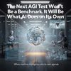 The Next AGI Test Won't Be a Benchmark. It Will Be What AI Does on Its Own